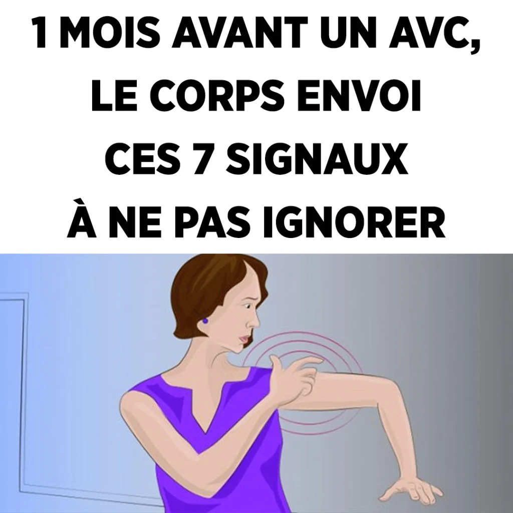 7 signes qui se manifestent un mois avant un avc 1024x1024.jpg