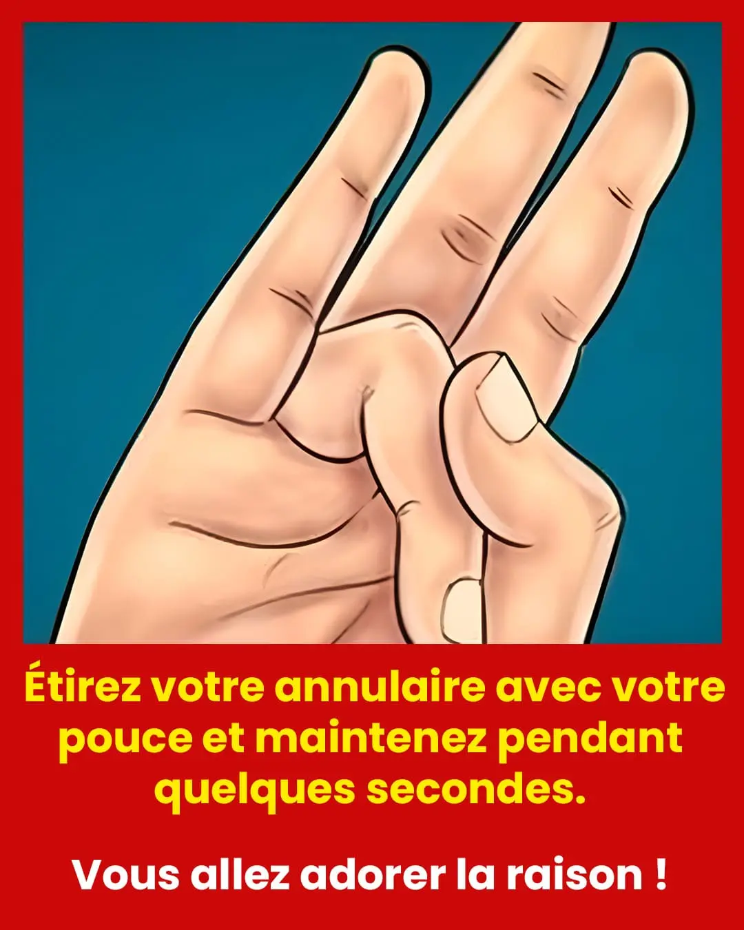 Etirez votre annulaire avec votre pouce et maintenez la position decouvrez les bienfaits surprenants.jpg
