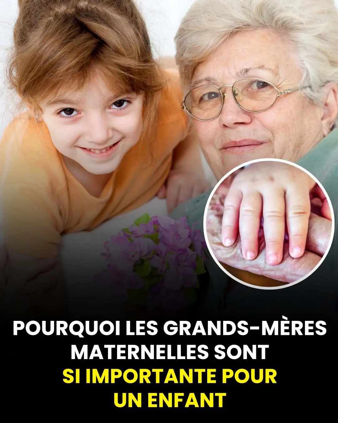 Pourquoi une grand mere maternelle est si importante pour un enfant.jpg