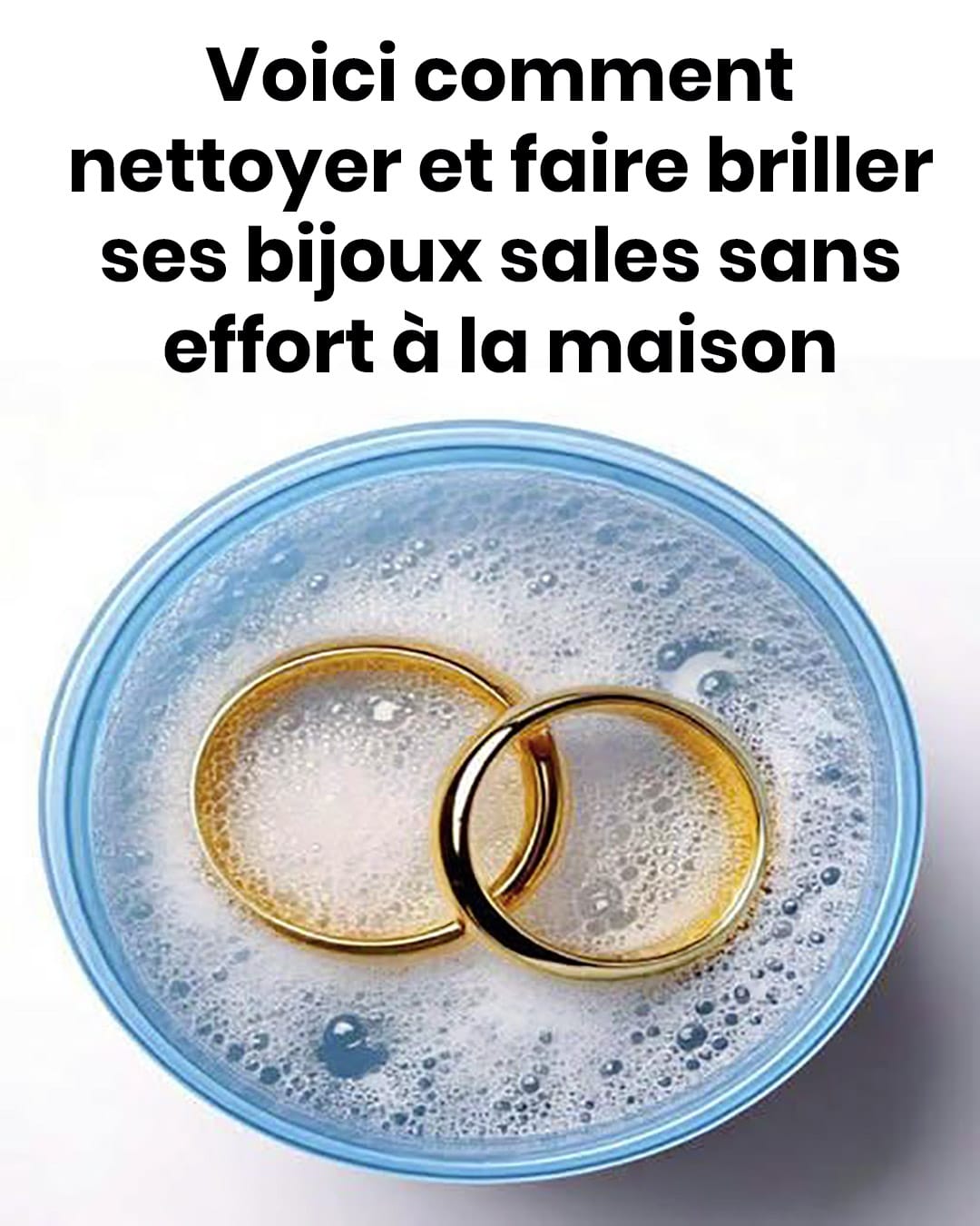Comment nettoyer des bijoux