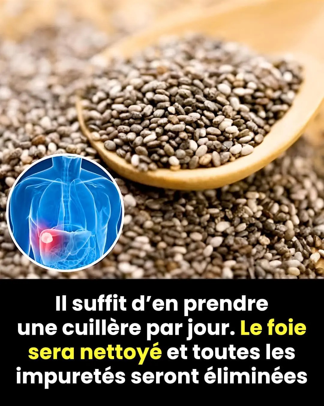 Il vous suffit den prendre 1 cuillere chaque jour pour nettoyer le foie.jpg