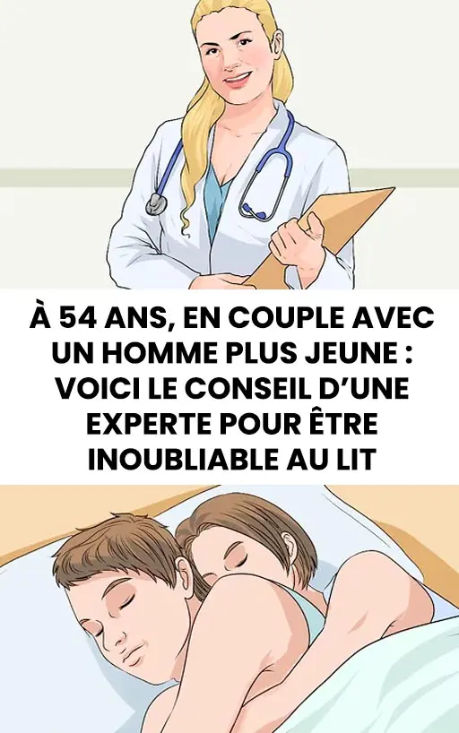 Jai 54 ans et mon compagnon est plus jeune voici le conseil dune experte pour etre inoubliable sous la couette.jpg