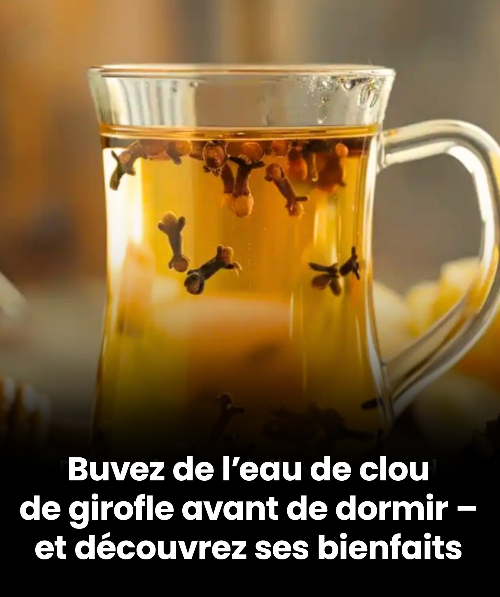 Quels sont les bienfaits de leau de clou de girofle