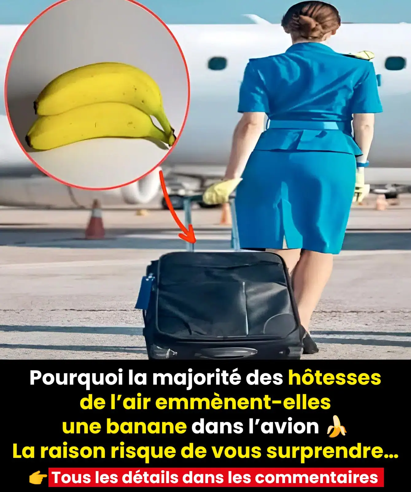Pourquoi de nombreuses hotesses de lair emportent elles toujours une banane avec elles a bord.jpeg (1)