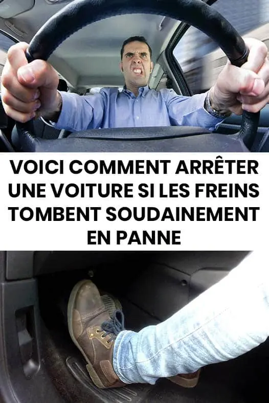 Voici comment arreter une voiture si les freins tombent soudainement en panne.jpg